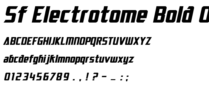 SF Electrotome Bold Oblique font